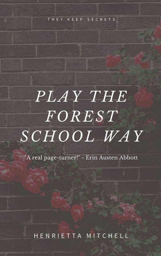 Play the Forest School Way